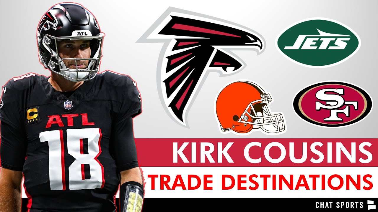 Falcons Trade Rumors: What Could Atlanta Get In A Kirk Cousins Trade?