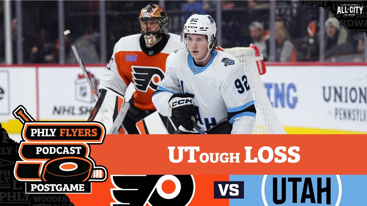 PHLY Flyers Postgame: Utah HC hands Philly third straight loss