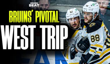 Why This Western Trip Could be Season-Defining for the Bruins | Bruins Beat