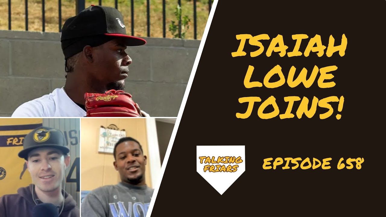 Talking with Padres No. 8 prospect Isaiah Lowe | 658