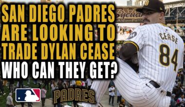 SAN DIEGO PADRES TO TRADE DYLAN CEASE! WHO WOULD THEY GET?