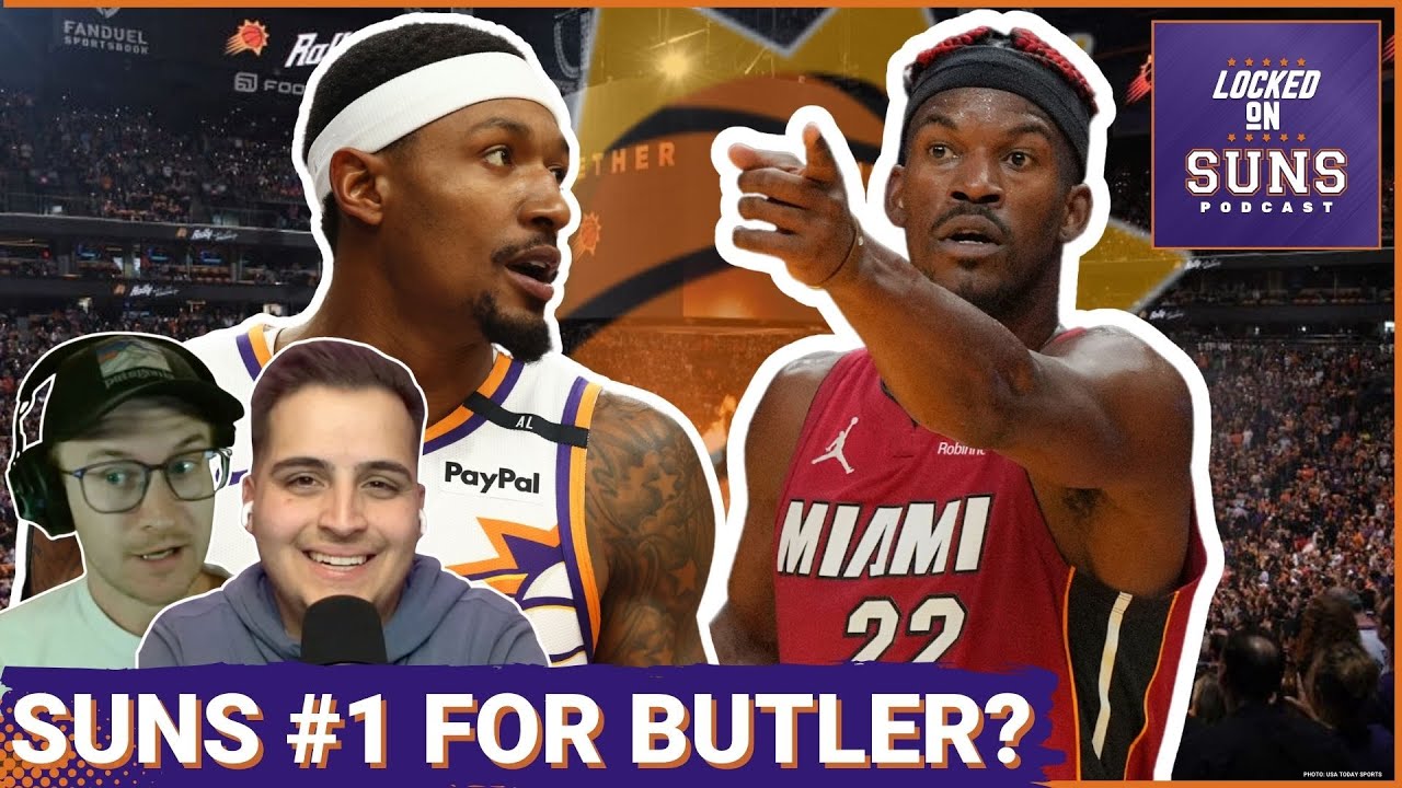 Phoenix Suns No. 1 Choice For Jimmy Butler? Plus the Case AGAINST a Jimmy Trade
