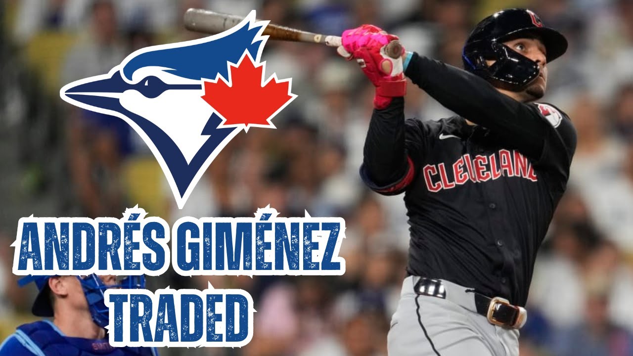 Andrés Giménez TRADED to BLUE JAYS!