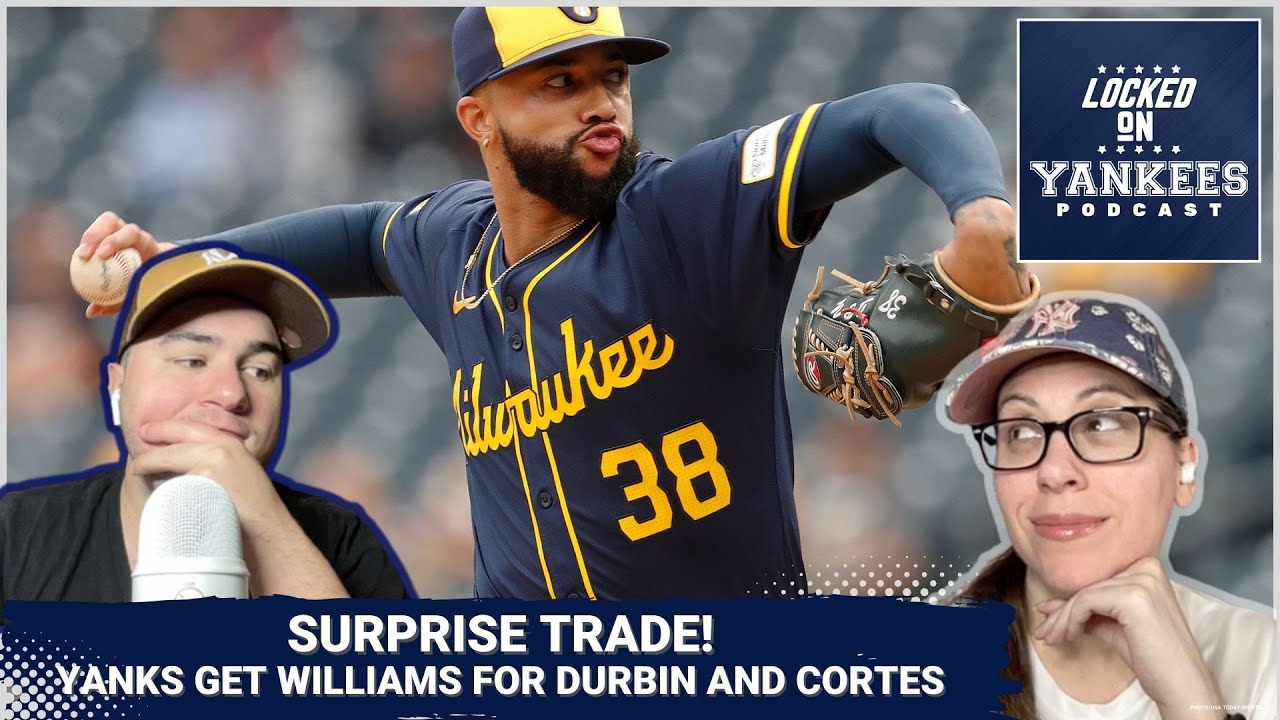 Surprise! The Yankees trade for closer Devin Williams from the Brewers!