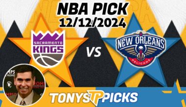 Sacramento Kings vs. New Orleans Pelicans Pick 12/12/24 NBA Betting Strategy