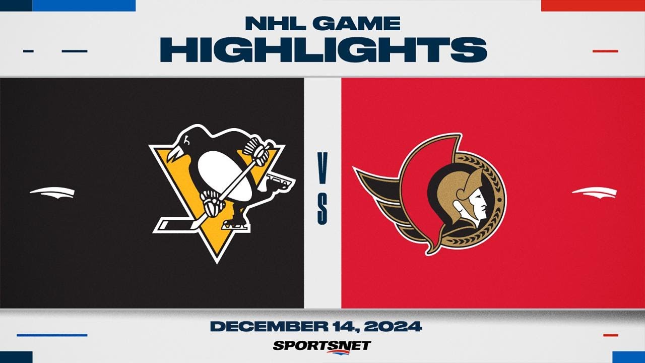 NHL Highlights | Penguins vs. Senators - December 14, 2024