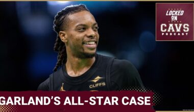 Should DARIUS GARLAND be an NBA ALL-STAR this season?! | Cleveland Cavaliers Podcast