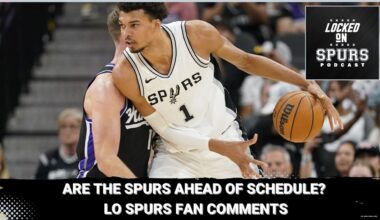 Are the San Antonio Spurs ahead of schedule?
