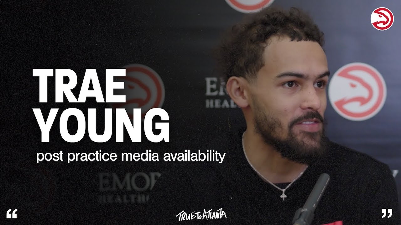 Atlanta Hawks Post Practice Media Availability: Trae Young