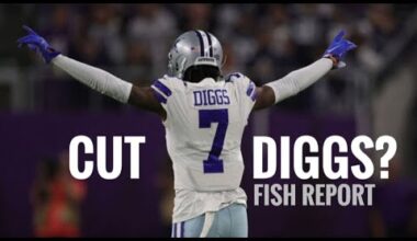 Fish for Breakfast #Cowboys Report: Cut Diggs?