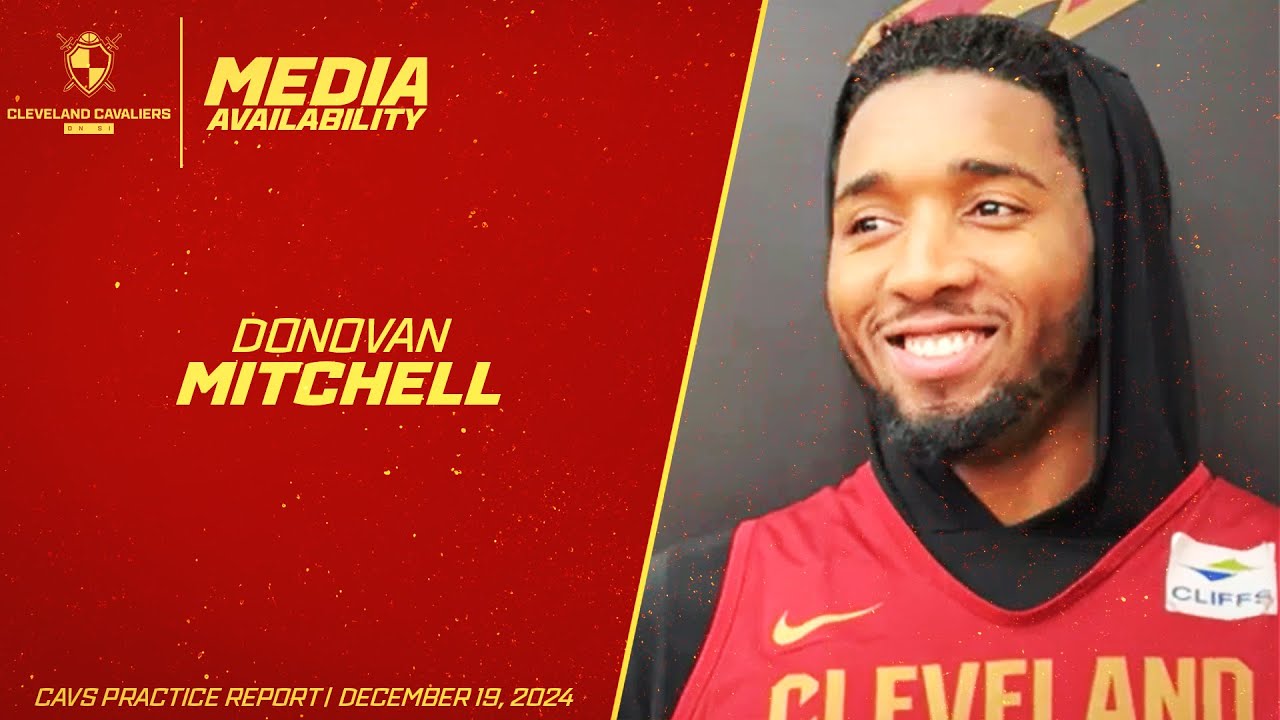 Cleveland Cavaliers: Donovan Mitchell Knows Team Has To Be On 'A-Game' Vs. NBA Cup Champion Bucks