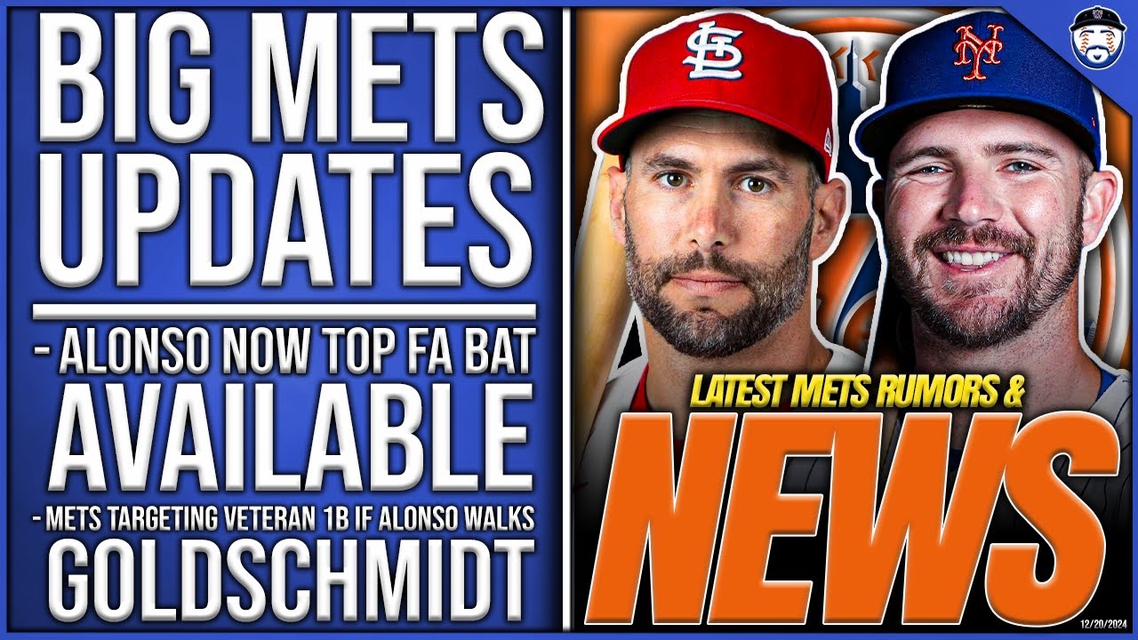 BIG Mets Updates: Alonso Now TOP Bat Available, TARGETING Goldschmidt As Backup, SIGNED 2 Pitchers