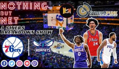 Nothing But Net | Philadelphia 76ers vs Charlotte Hornets | Sixers Postgame Show