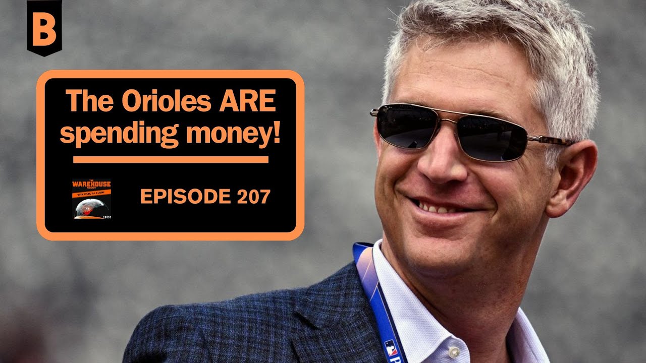 Let's talk about the Orioles' payroll | BALTIMORE ORIOLES | The Warehouse Pod | Ep 207