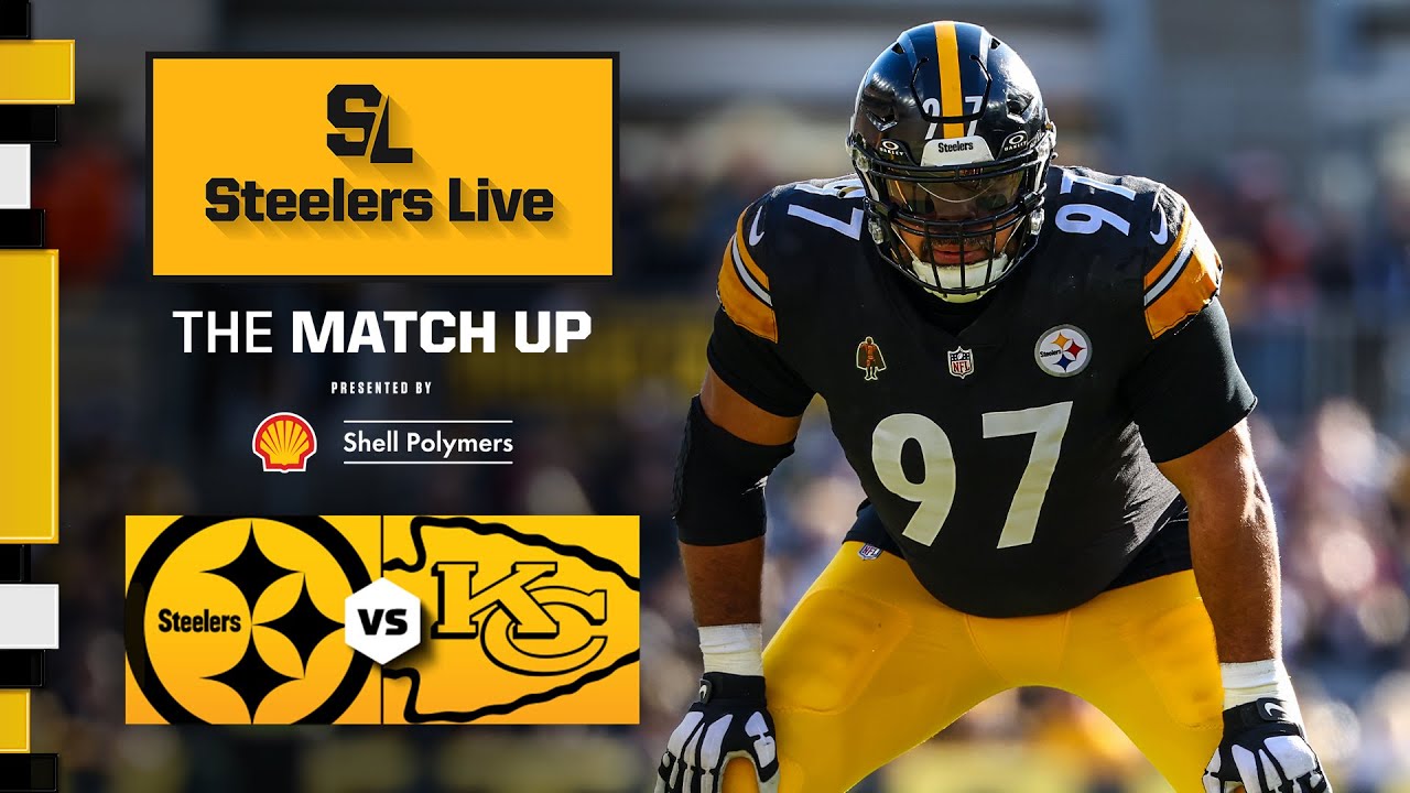 Steelers vs Chiefs • Week 17 Preview | Steelers Live The Match Up | Pittsburgh Steelers