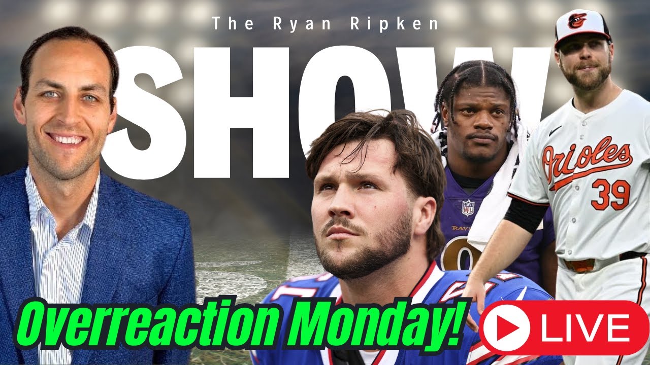 LIVE! Ravens, Orioles Overreaction Monday! The Ryan Ripken Show