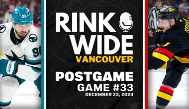 RINK WIDE POST-GAME: Vancouver Canucks vs San Jose Sharks | Game 33 - Dec. 23, 2024