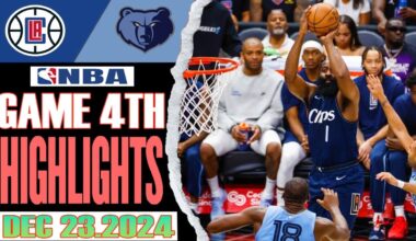 Los Angeles Clippers VS Memphis Grizzlies  Game 4TH  Highlights Dec 23,2024 NBA Season 2024-25