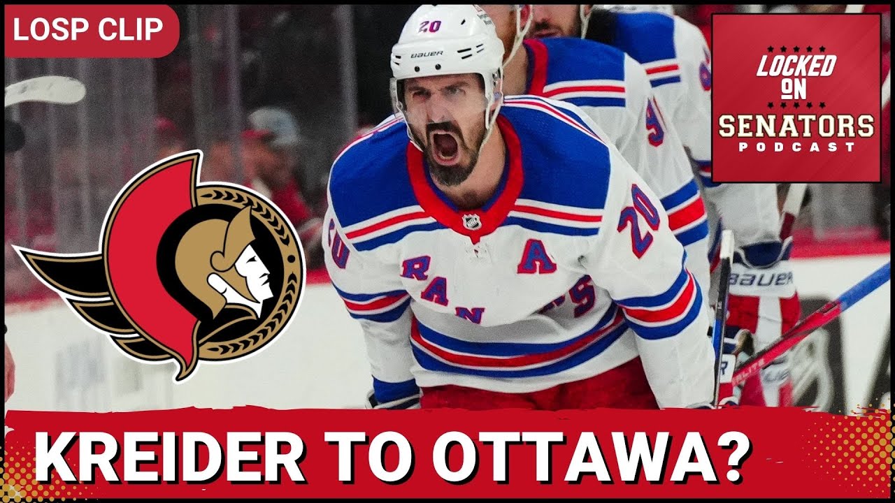 Should The Ottawa Senators Trade For Chris Kreider? | LOSP CLIP
