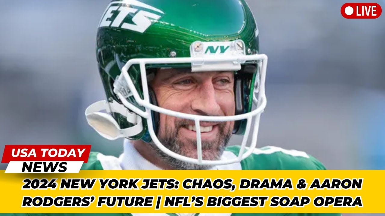 2024 New York Jets: Chaos, Drama & Aaron Rodgers’ Future | NFL’s Biggest Soap Opera । USA TODAY NEWS