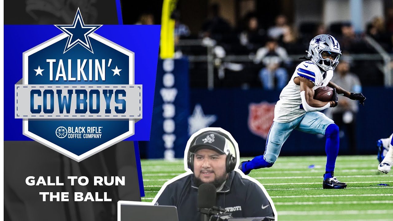 Talkin’ Cowboys: The Gall to Run the Ball? | Dallas Cowboys 2024