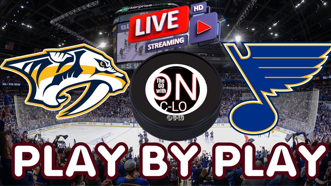 🔴Nashville Predators vs St. Louis Blues. Live NHL Hockey.  Play by Play Live Stream