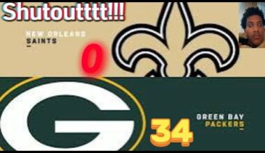 d1theendzone1 reacts to |New Orleans Saints at Green Bay Packers| SHUTOUT ALERT!!!