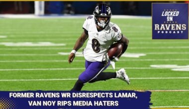 Former Baltimore Ravens WR DISRESPECTS Lamar Jackson, Kyle Van Noy RIPS media haters