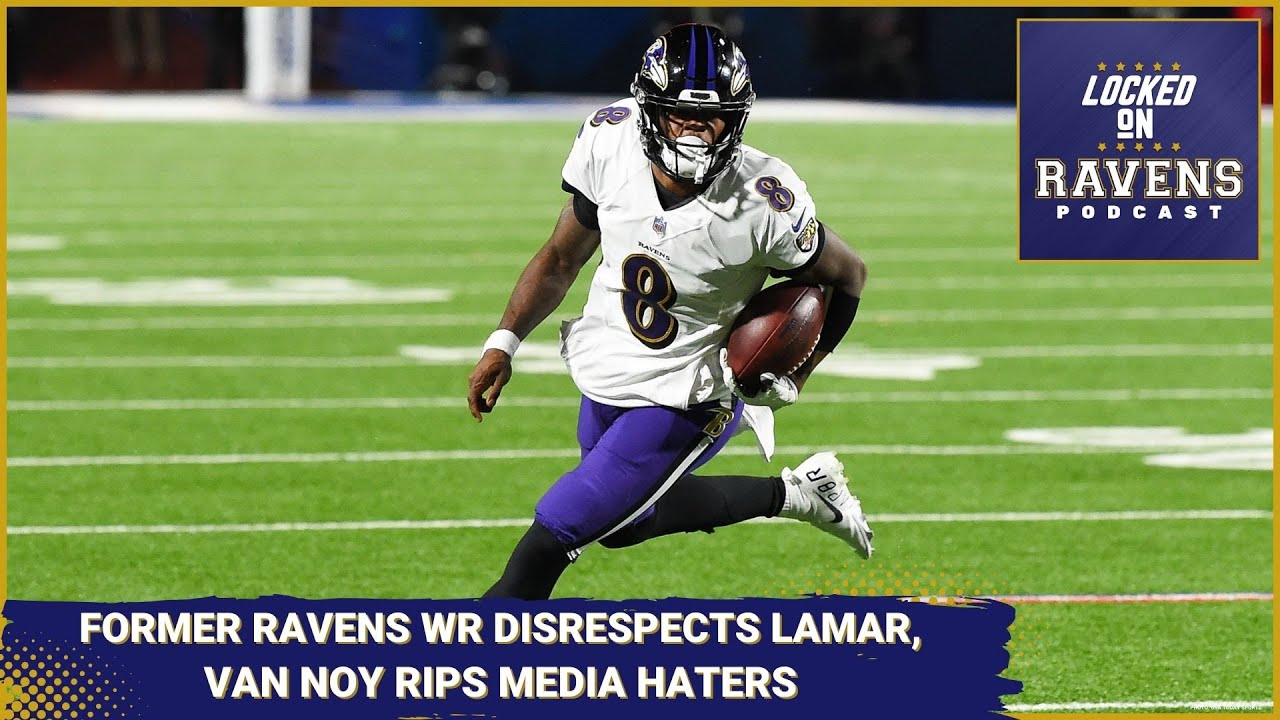 Former Baltimore Ravens WR DISRESPECTS Lamar Jackson, Kyle Van Noy RIPS media haters
