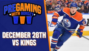 THE OILERS ARE BACK | PREGAMING WITH BORDZY - December 28th