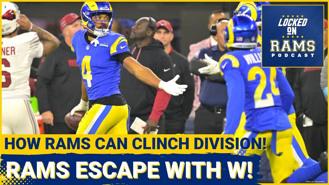 Rams Escape With Win Over Cardinals! How Rams Can Clinch NFC West, Breaking Down the Win & More!