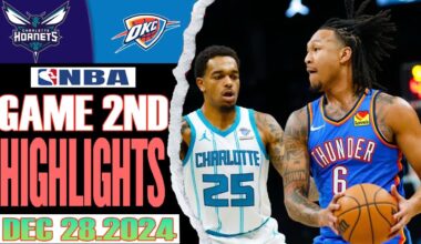 Oklahoma City Thunder VS Charlotte Hornets  Game 2ND Highlights Dec 28,2024 NBA  Season 2024-25