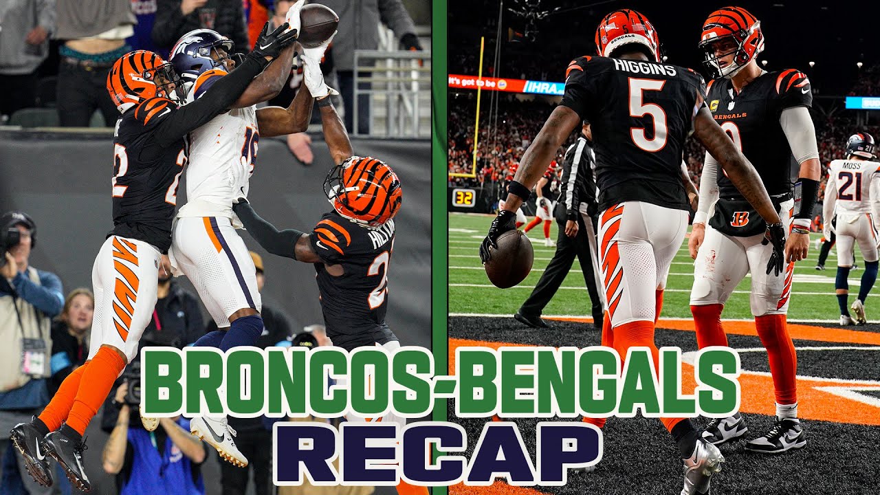 Broncos vs. Bengals Recap | NFL Daily
