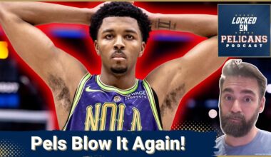 How New Orleans Pelicans Blew Their Best Game in Weeks