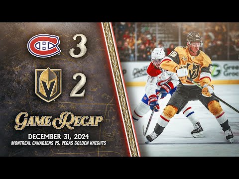 HIGHLIGHTS | Montreal Canadiens 3, Vegas Golden Knights 2 | Dec. 31, 2024