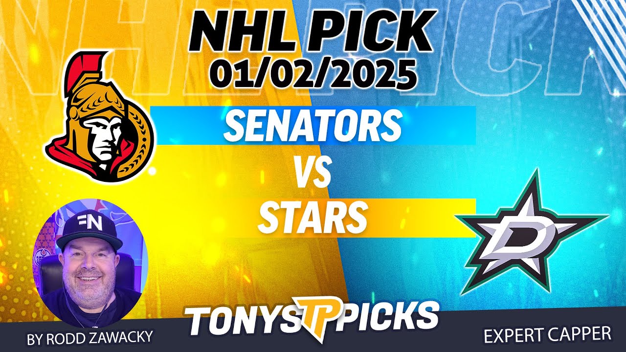 Ottawa Senators vs Dallas Stars 1/2/25 NHL Pick Prediction