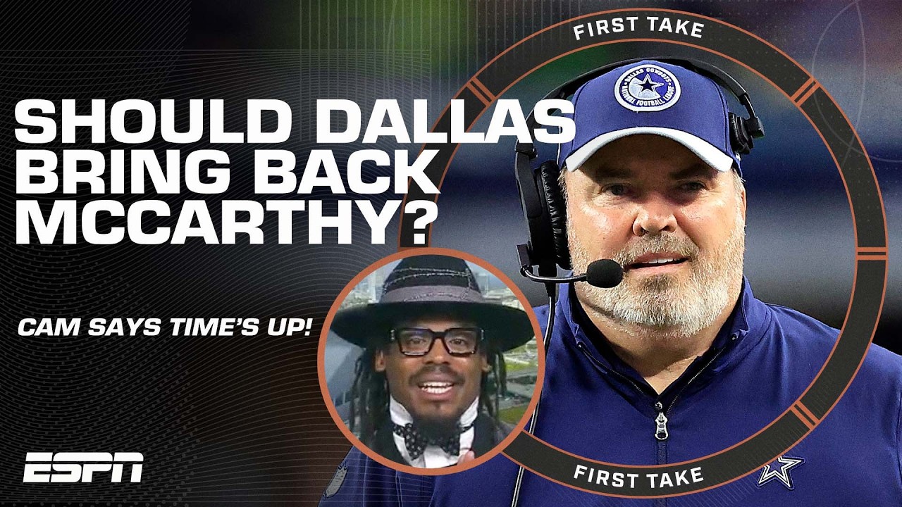 BRING MIKE MCCARTHY BACK ANOTHER YEAR FOR WHAT?! 🗣️ - Cam Newton says his time is up! 👀 | First Take