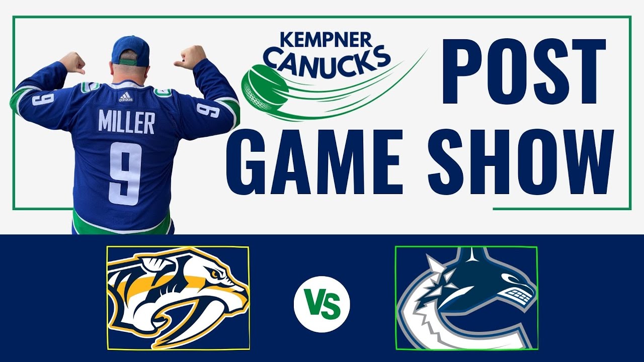 Predators vs Canucks POST Game Show! #Canucks #Smashville