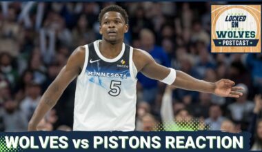 WOLVES POSTCAST: Anthony Edwards 53-Points Not Enough As T-Wolves Lose To Pistons, 119-105