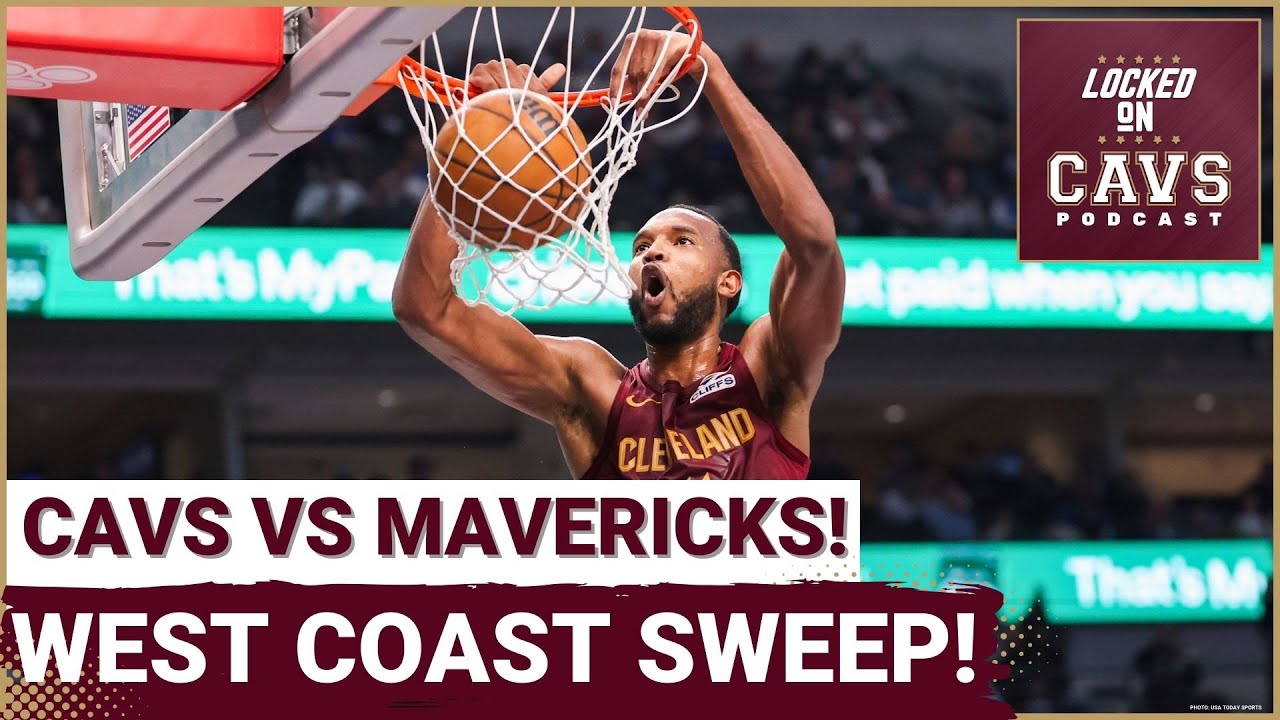 CAVALANCHE in Dallas! | Cleveland Cavaliers SWEEP West Coast Road Trip | Evan Mobley DOMINATES!