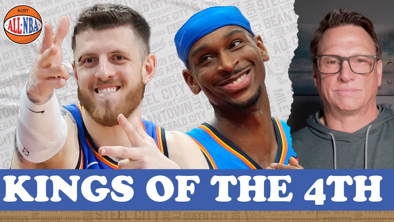 What makes Shai & the OKC Thunder so dominant in the 4th? | ALL NBA PODCAST