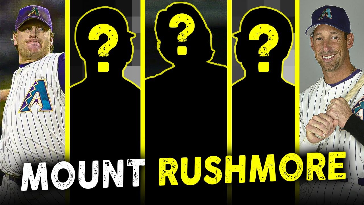 Arizona Diamondbacks Mount Rushmore – Did We Get It Right?