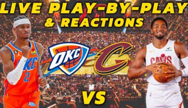 Oklahoma City Thunder vs Cleveland Cavaliers | Live Play-By-Play & Reactions