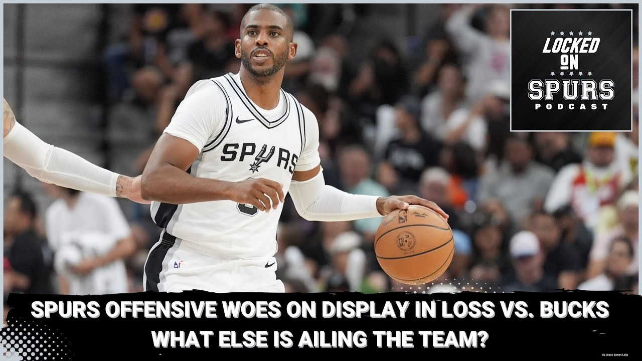 San Antonio Spurs' woes: A deeper look at the loss vs. the Bucks
