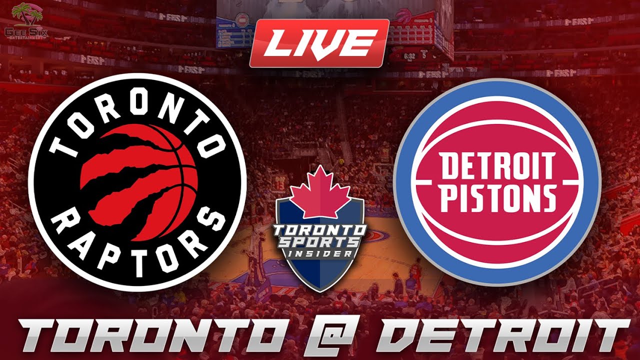 Toronto Raptors vs Detroit Pistons LIVE Stream Game Audio | NBA LIVE Stream Gamecast & Chat