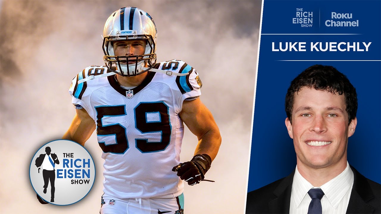 Luke Kuechly Would Trade It All If He Could Play Football in the NFL Again | The Rich Eisen Show