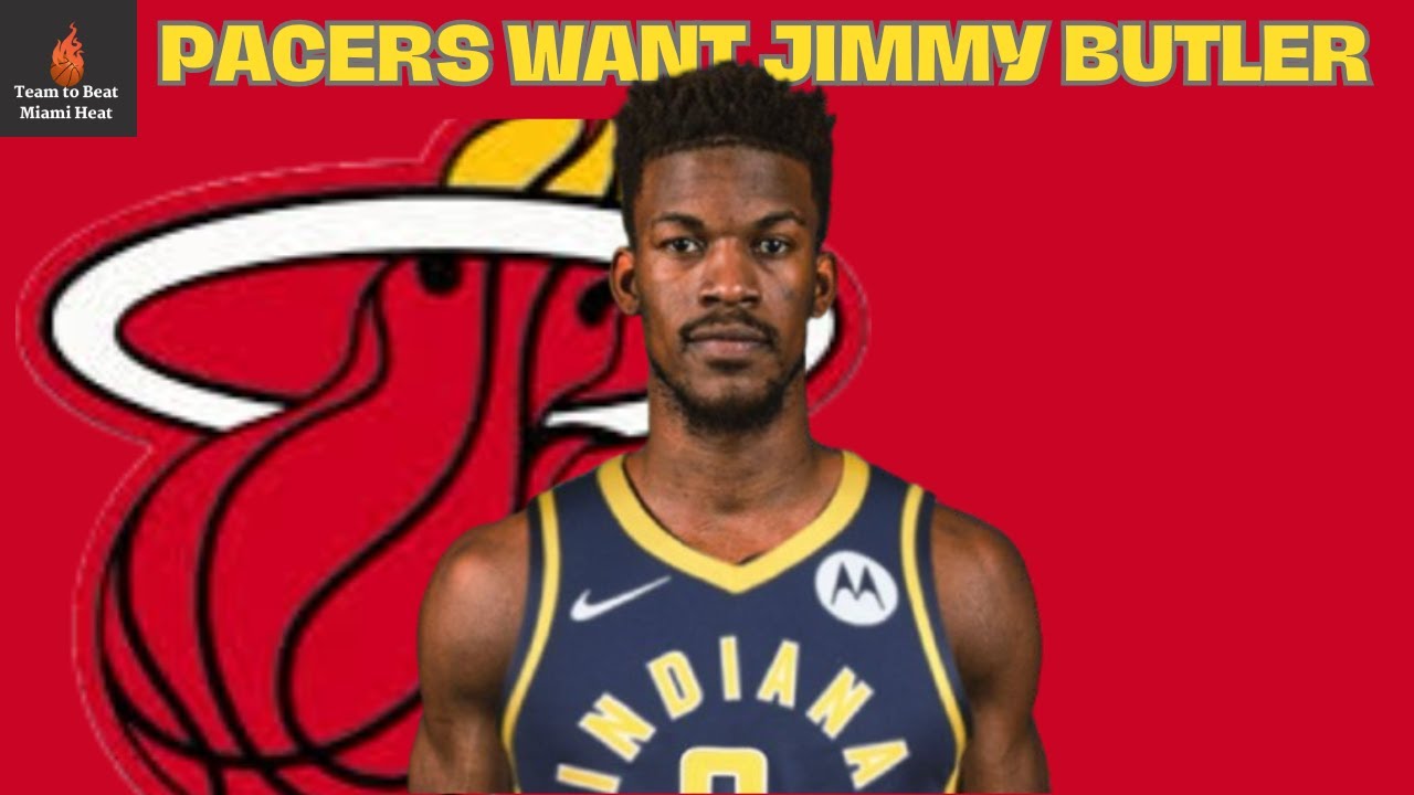The Indiana Pacers have Mutual Interest in Miami Heat Forward Jimmy Butler!