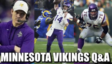 Minnesota Vikings Q&A: KOC Play-Calling? Why Darnold Hold So Long? Interior O-Line?