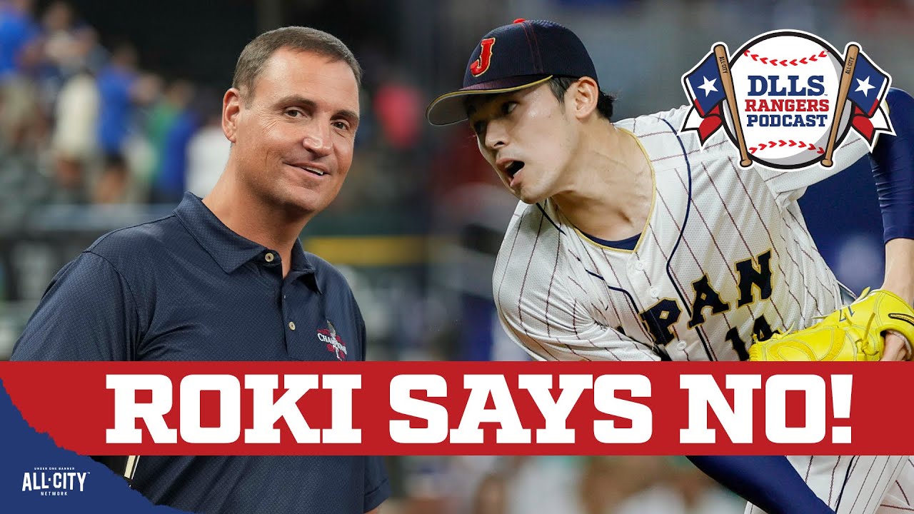 Roki Sasaki DECLINES the Texas Rangers: Are Texas' Offseason Moves Done? | DLLS Rangers Podcast