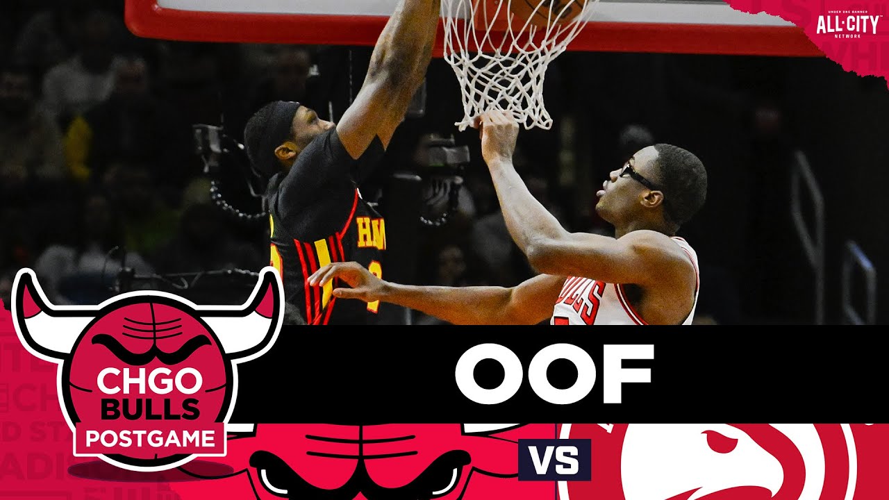 Chicago Bulls EMBARRASS themselves in loss to depleted Hawks | CHGO Bulls Postgame